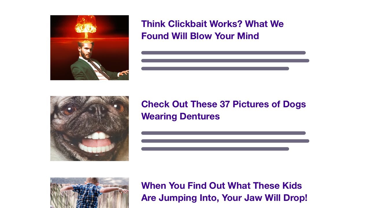Think Clickbait Works? What We Found Will Blow Your Mind!