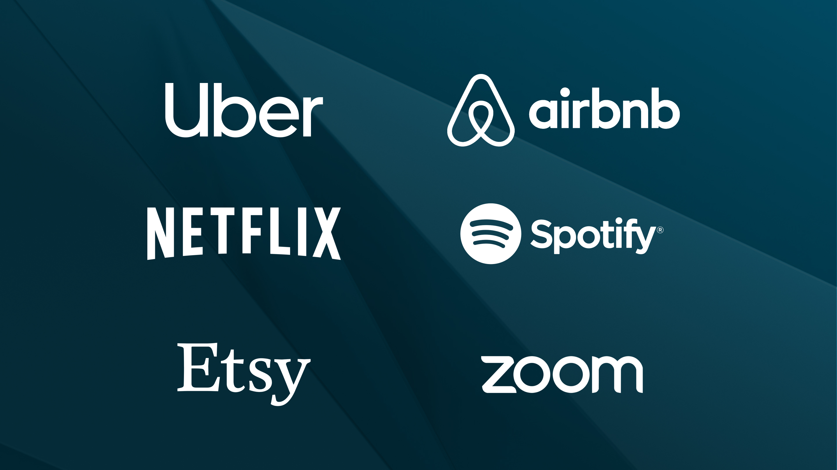 Digital brands: Uber, Airbnb, Netflix, Spotify, Etsy, Zoom