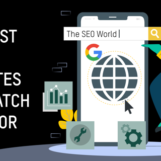 Biggest SEO updates to watch for
