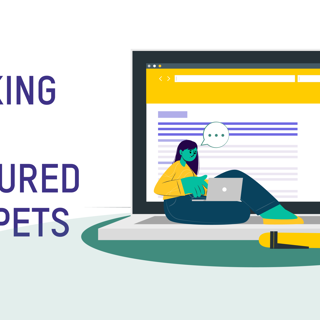 How To Optimize Content To Earn a Featured Snippet