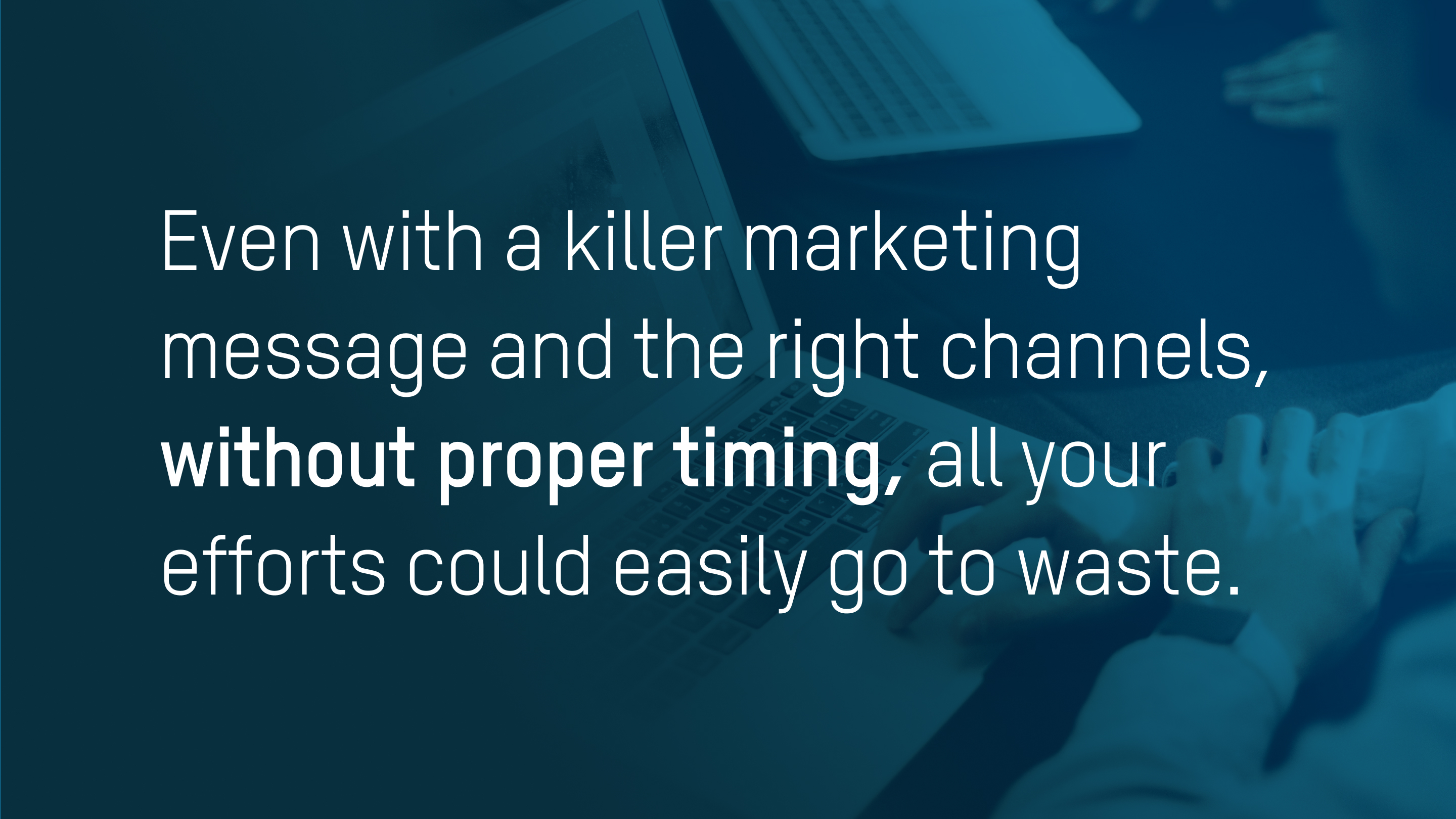 Importance of timing in personalized digital marketing