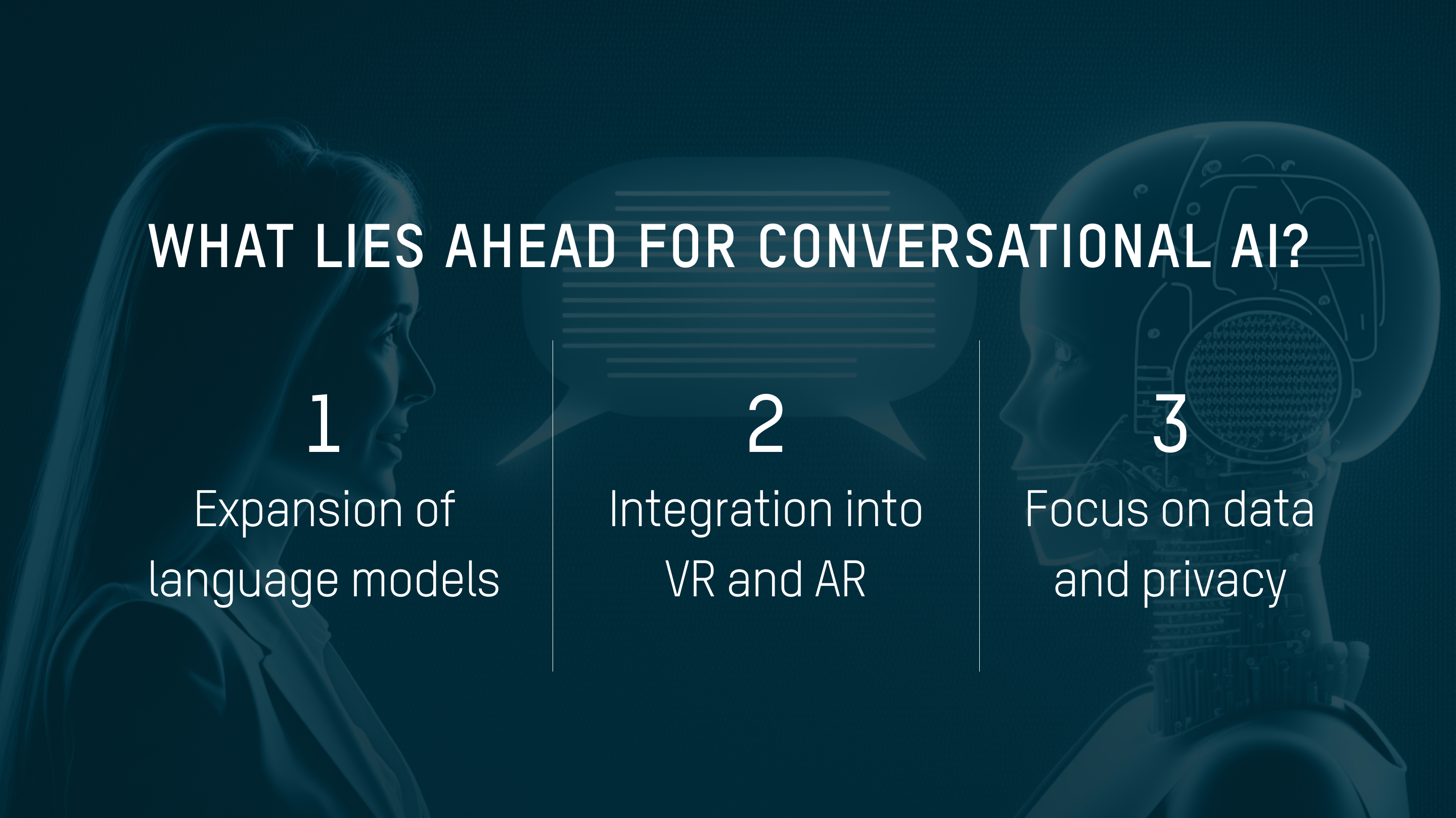 What lies ahead for conversational AI?